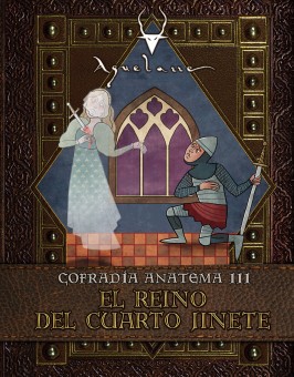 Cofradía Anatema III: El Reino del Cuarto Jinete