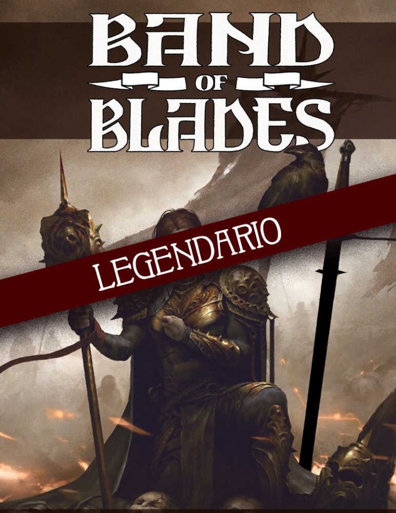 Band of Blades (Legendario)